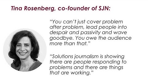 Introduction to Solutions Journalism