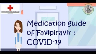 Medication guide of Favipiravir : COVID-19