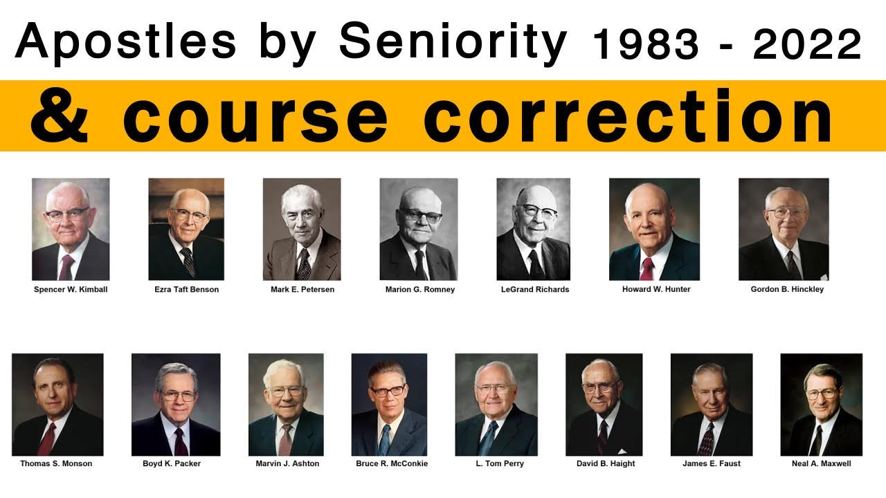 LDS Apostles by Seniority 19832022 Name correction from "Mormon" and