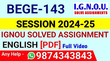 BEGE 143 Solved Assignment 2024-25 English, BEGE 143 Solved Assignment 24-25, BEGE-143 Assignment