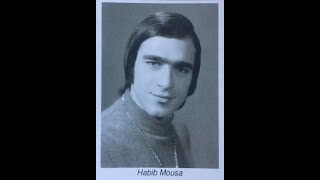 Habib Mousa Laymoutho W Hubo ليموثو و حوبو حبيب موسى