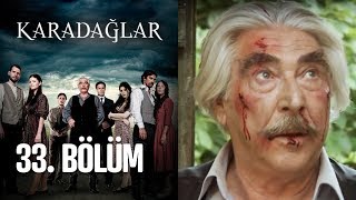 Download lagu Karadağlar 33 Bölüm Karadağlar 33 Bölüm