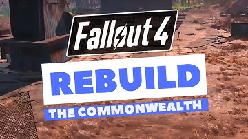 Rebuild the Commonwealth - 20 - Tenpines Graveyard - Fallout 4 Modded Settlement building