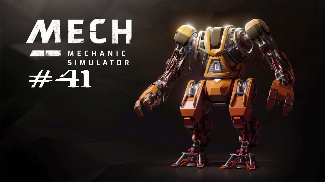 Mech Mechanic Simulator: Part 41 - YouTube