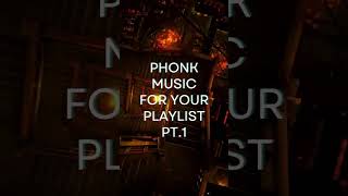phonk music for your playlist pt 1
