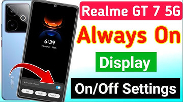Realme GT 7 5g always on display/ Realme GT 7 5g always on display setting | always on display