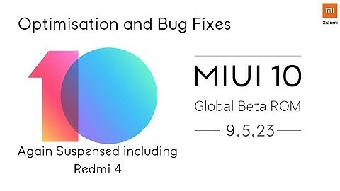 Miui 10 Global Beta 9.5.23 Update changelog (Again fixes nothing new 😭)