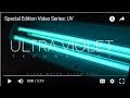 SPECIAL EDITION VIDEO SERIES: Volume 4 - UV Technology