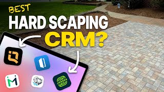 The Best CRM For Hardscaping Businesses In 2026