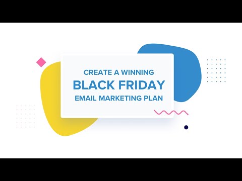 Create a Winning Black Friday Email Plan