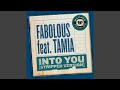Into You (Stripped Version) (feat. Tamia)