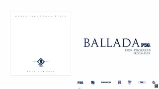 Dudek P56 - Ballade ( Premiere New Single ) ( Prod. Maupa )