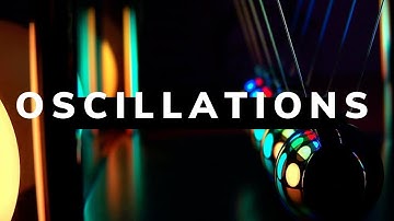 CLASS 11 | VIDEO 10.11 | OSCILLATIONS