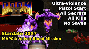 Stardate 20X7 - MAP04: Velvet Blood Mission (Ultra-Violence 100%)