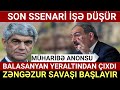 TƏCİLİ! BALASANYAN &quot;Yeraltı&quot;ndan çıxdı. Azərbaycan əks-hücuma keçə bilər. ABŞ-dan Müharibə Anonsu..