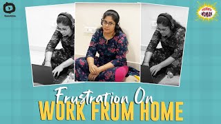 Frustration On Work From Home | Pros And Cons Of Work From Home | Frustrated Woman | Khelpedia