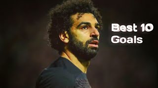 10 أهداف ابهر محمد صلاح بها العالم!!