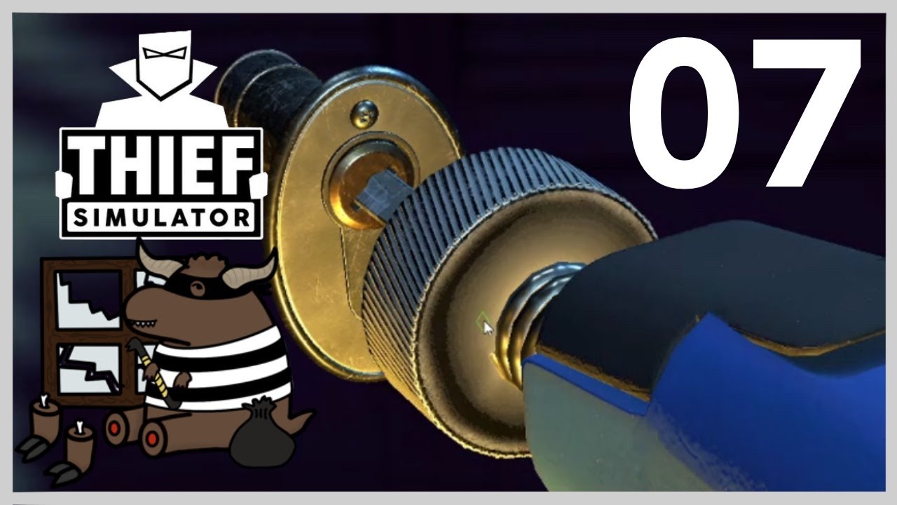 Thief Simulator 07 All your vase are belong to us YouTube