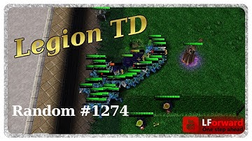 Legion TD Random #1274 | Can The Curse Finally Be Broken?