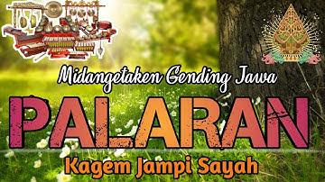Midangetaken gending PALARAN kagem jampi sayah • uyon uyon gending jawa palaran • klenengan jawa