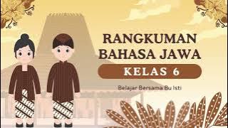 Rangkuman Materi Bahasa Jawa Kelas 6 SD