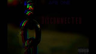 Afe one - DISCONNECTED