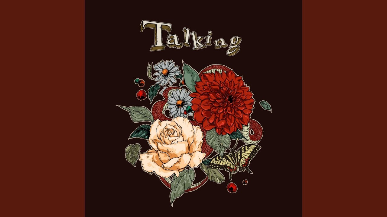 Watch Talking on YouTube Watch Talking on YouTube