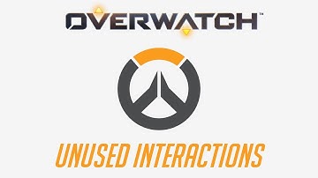 Overwatch - Unused Interactions