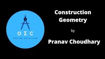 Construction Geometry by Pranav Choudhary