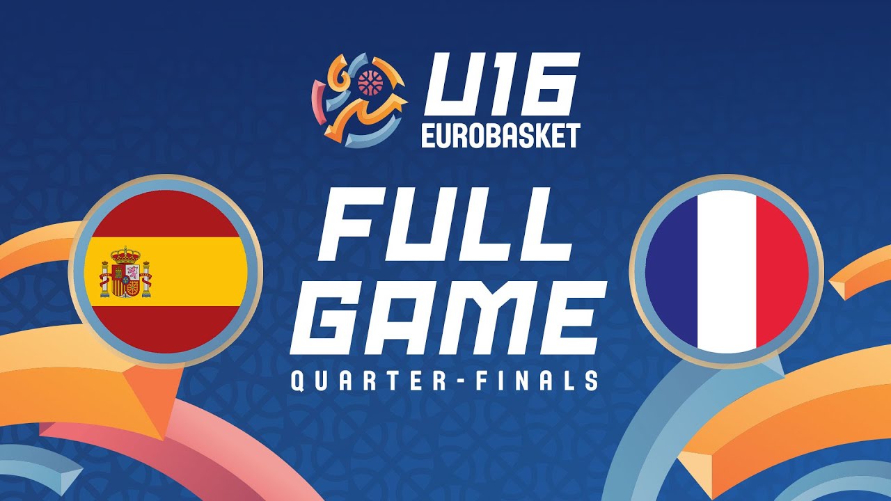 Quarter-Finals | Spain v France | Full Basketball Game | FIBA U16 Women's EuroBasket 2025