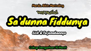 Sholawat Sa'dunna Fiddunya Merdu Versi Nasihah 1 jam Full