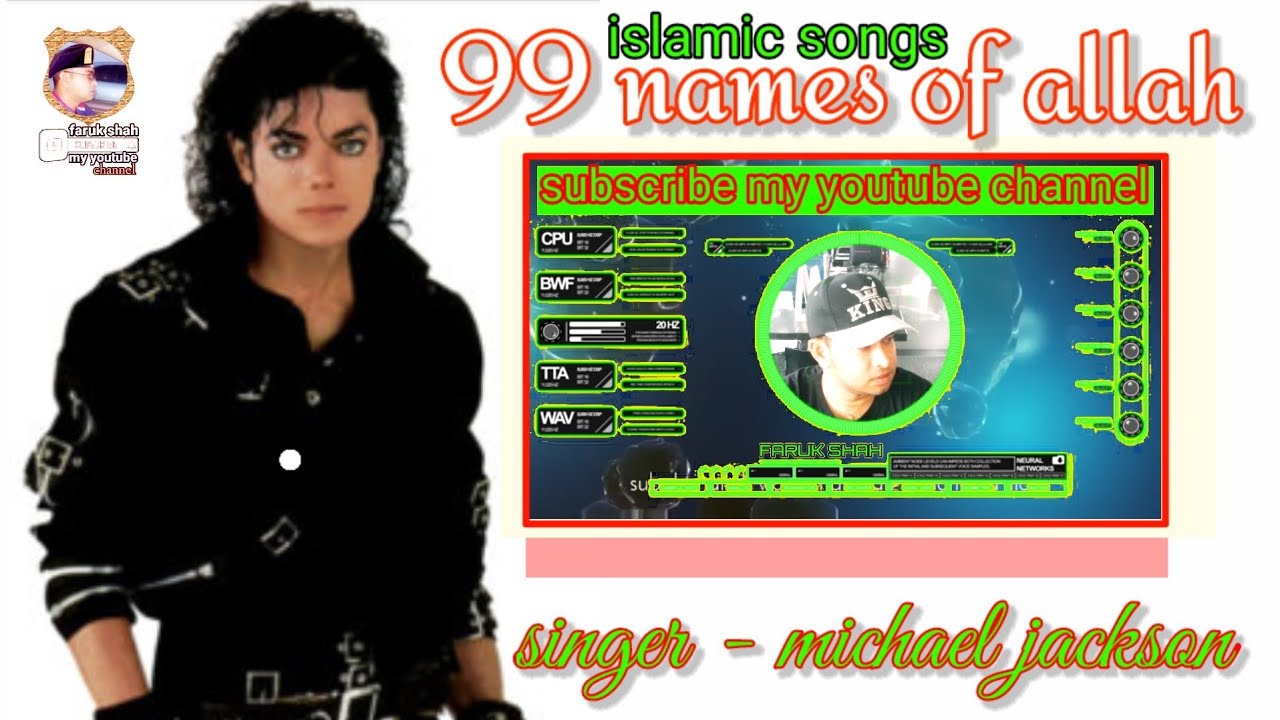 Allah 99 Names Michael Jackson Islamic Songs 99 Names Of Allah Youtube