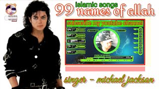 Allah - 99 Names | Michael Jackson. Islamic Songs. 99 Names Of Allah. Resimi