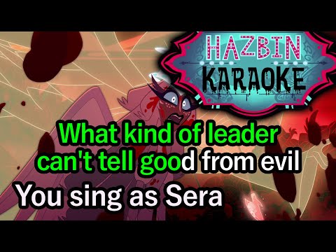 Sera's Confession (You sing as Sera) - Hazbin Hotel Karaoke
