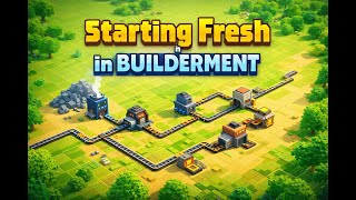 Famous Starting Fresh in Builderment | Live Factory Build Wealth