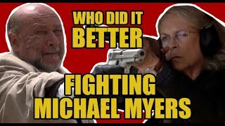 Dr. Loomis vs Laurie Strode | Who Did It Better: Fighting Michael Myers