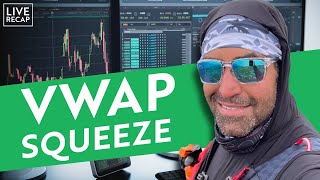 VWAP Squeeze and Red to Green Strategy