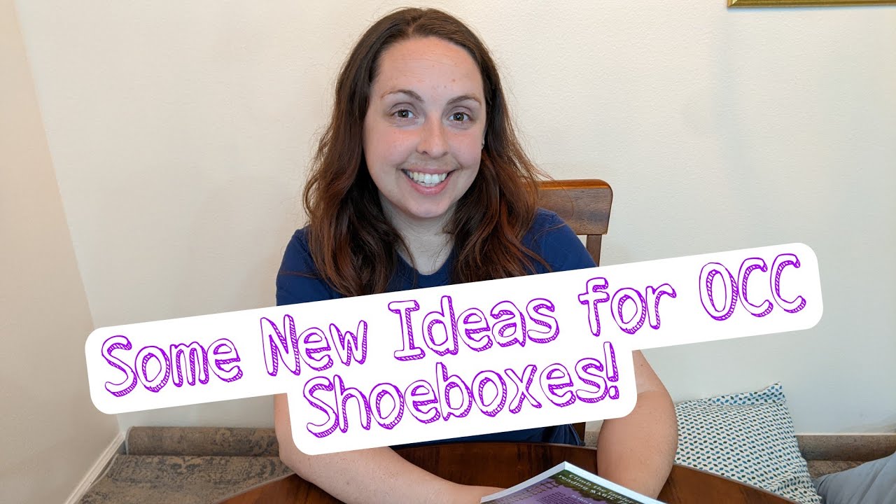 New Ideas and Items For OCC Shoeboxes