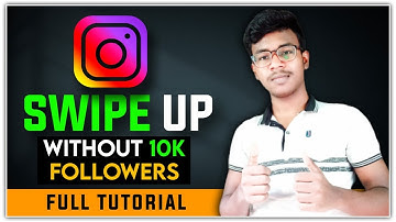 How To Get SWIPE UP Feature Without 10K Followers On INSTAGRAM