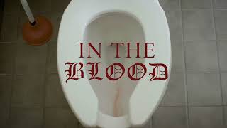 Watch In the Blood Trailer