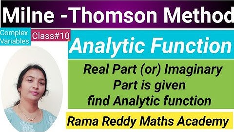 JNTUH LTNM UNIT-4 R18 | Finding analytical function by Milne thomson Method |AnalyticalFunction IMP