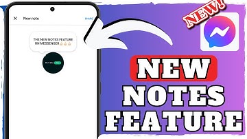 How to Use the New Messenger Notes Feature