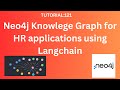 employee cv to neo4j knowledge graph for HR application using LangChain