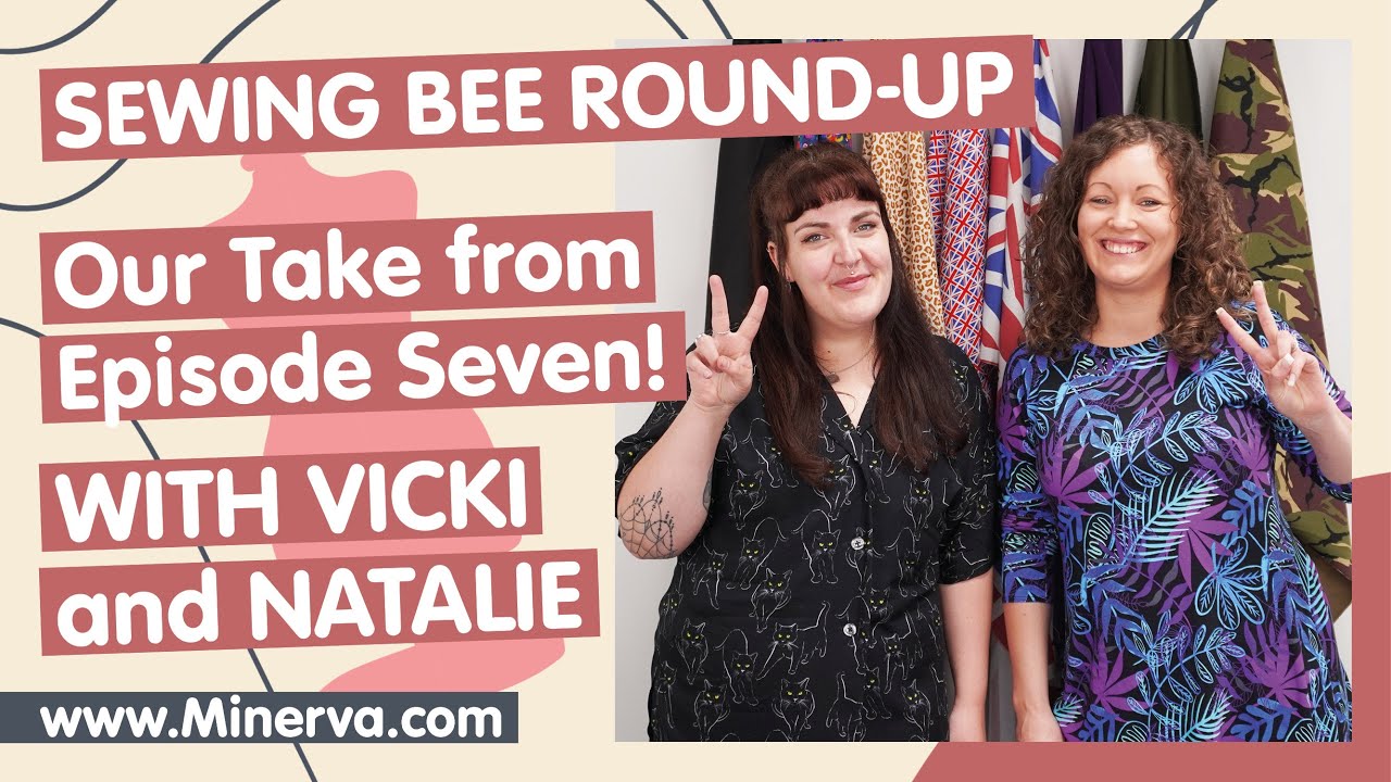 The Great British Sewing Bee 2023 Roundup Episode 7 YouTube