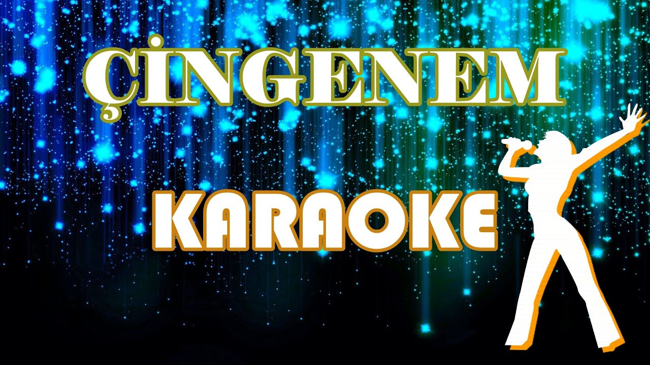 Çingenem - Karaoke