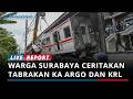Warga Surabaya Ceritakan Detik-Detik Mencekam Tabrakan KA Argo Bromo Anggrek dengan KRL di Bekasi