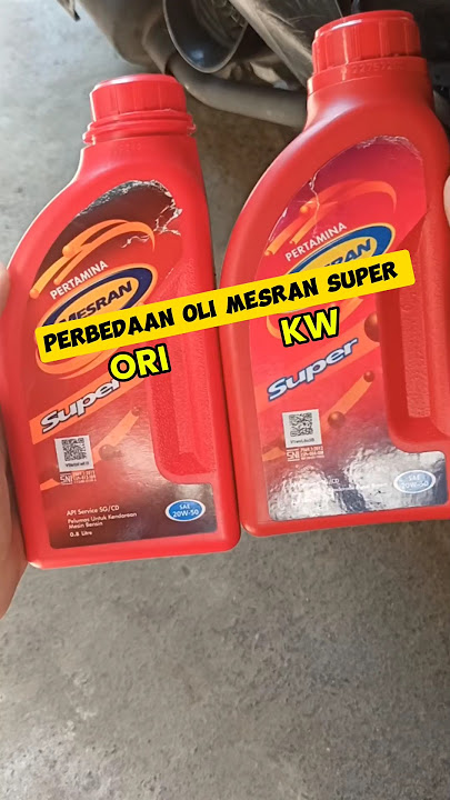 The Difference Between Original and Counterfeit MESRAN SUPER Oil