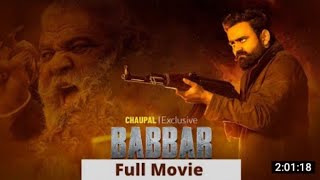 Babbar Full Movie Trailer Actions 2022