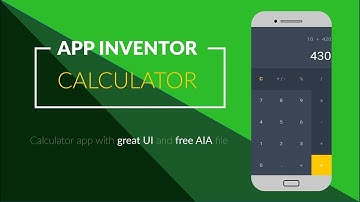 App Inventor: Making advanced calculator | Part 2 (BLOCKS)