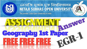 Nsou Geography EGR-1 Assignment answer//EGR-1Paper ASSIGNMENT ANSWER//Geography Assignment answer